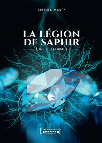 Cover La Légion de Saphir - Tome 2