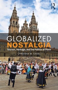Cover Globalized Nostalgia