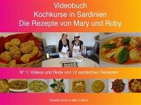 Cover Kochkurse in Sardinien - Die Rezepte von Mary und Roby