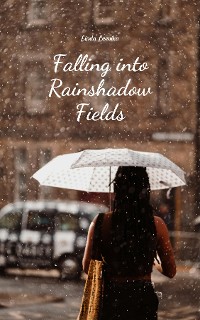 Cover Falling into Rainshadow Fields