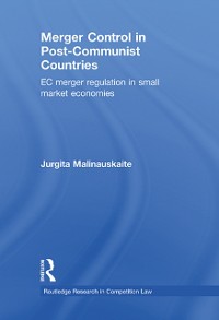 Cover Merger Control in Post-Communist Countries