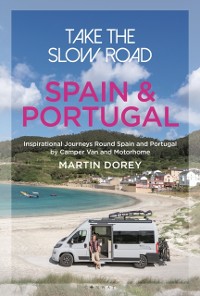 Cover Take the Slow Road: Spain and Portugal