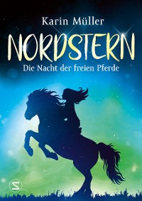 Cover Nordstern - Die Nacht der freien Pferde