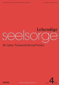 Cover Lebendige Seelsorge 4/2021