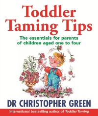 Cover Toddler Taming Tips