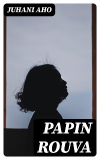 Cover Papin rouva