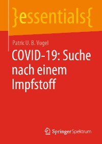 Cover COVID-19: Suche nach einem Impfstoff