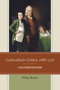Cover Cadwallader Colden, 1688-1776