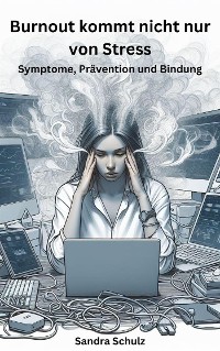 Cover Burnout kommt nicht nur von Stress