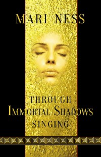 Cover Through Immortal Shadows Singing