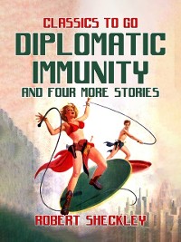 Cover Diplomatic Immunity And Four More Stories