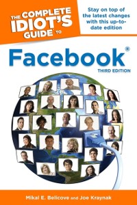 Cover Complete Idiot's Guide to Facebook, 3rd Edition