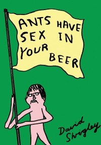 Cover Ants Have Sex in Your Beer