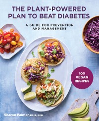 Cover The Plant-Powered Plan to Beat Diabetes