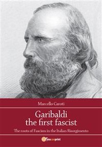 Cover Garibaldi the first fascist