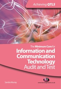 Cover Minimum Core for Information and Communication Technology: Audit and Test
