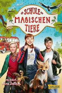 Cover Die Schule der magischen Tiere: Das Buch zum Film