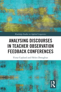 Cover Analysing Discourses in Teacher Observation Feedback Conferences