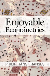 Cover Enjoyable Econometrics