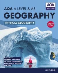 Cover AQA A Level & AS Geography: Physical Geography Student Book ebook Second Edition