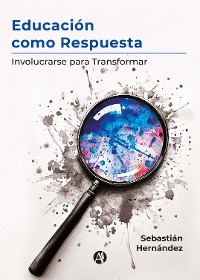 Cover Educación como Respuesta