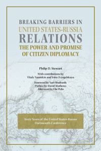 Cover Breaking Barriers in United States-Russia Relations