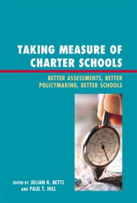Cover Taking Measure of Charter Schools