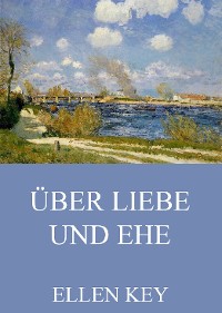 Cover Über Liebe und Ehe