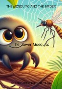 Cover The Mosquito And The Spider