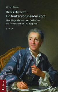 Cover Denis Diderot – Ein funkensprühender Kopf