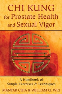 Cover Chi Kung for Prostate Health and Sexual Vigor
