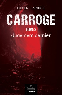 Cover Carroge - Tome 3