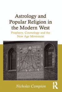 Cover Astrology and Popular Religion in the Modern West