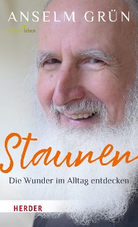 Cover Staunen - Die Wunder im Alltag entdecken