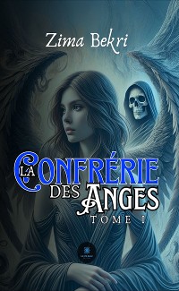 Cover La confrérie des anges - Tome 1