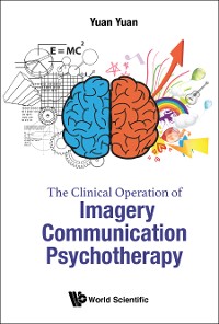 Cover CLINICAL OPERATION OF IMAGERY COMMUNICATION PSYCHOTHERAPY