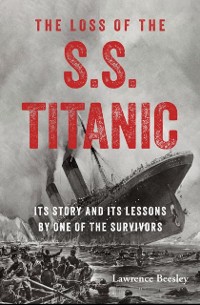 Cover Loss of the S.S. Titanic