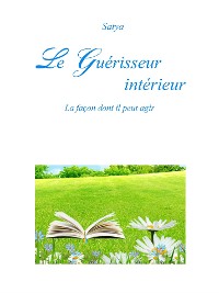 Cover Le Guérisseur intérieur