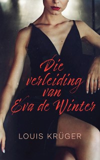 Cover Die verleiding van Eva de Winter