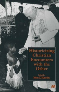 Cover Historicizing Christian Encounters with the Other