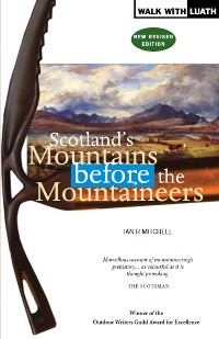 Cover Scotland's Mountains Before the Mountaineers