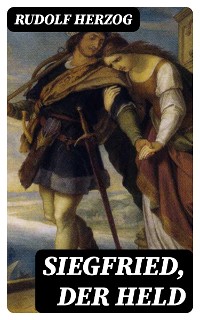 Cover Siegfried, der Held