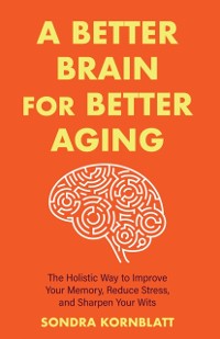 Cover Better Brain for Better Aging