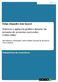 Cover Volencia y agitación política durante las jornadas de protestas nacionales (1983-1986)