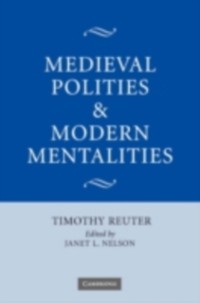 Cover Medieval Polities and Modern Mentalities