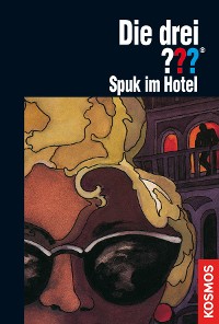 Cover Die drei ???, Spuk im Hotel (drei Fragezeichen)