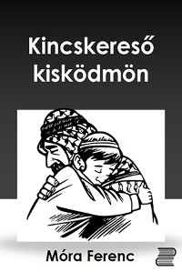 Cover Kincskereső kisködmön