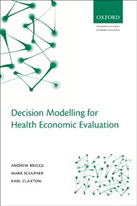 Cover Decision Modelling for Health Economic Evaluation