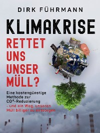 Cover Klimakrise - rettet uns unser Müll?