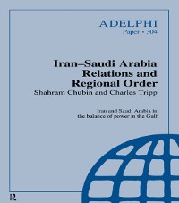 Cover Iran-Saudi Arabia Relations and Regional Order